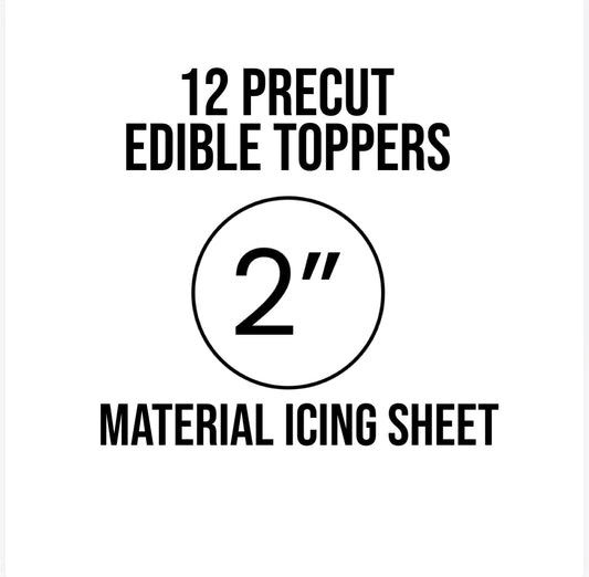 Custom Edible Cupcake Toppers, 2 Inch Icing Sheet, Set of 12
